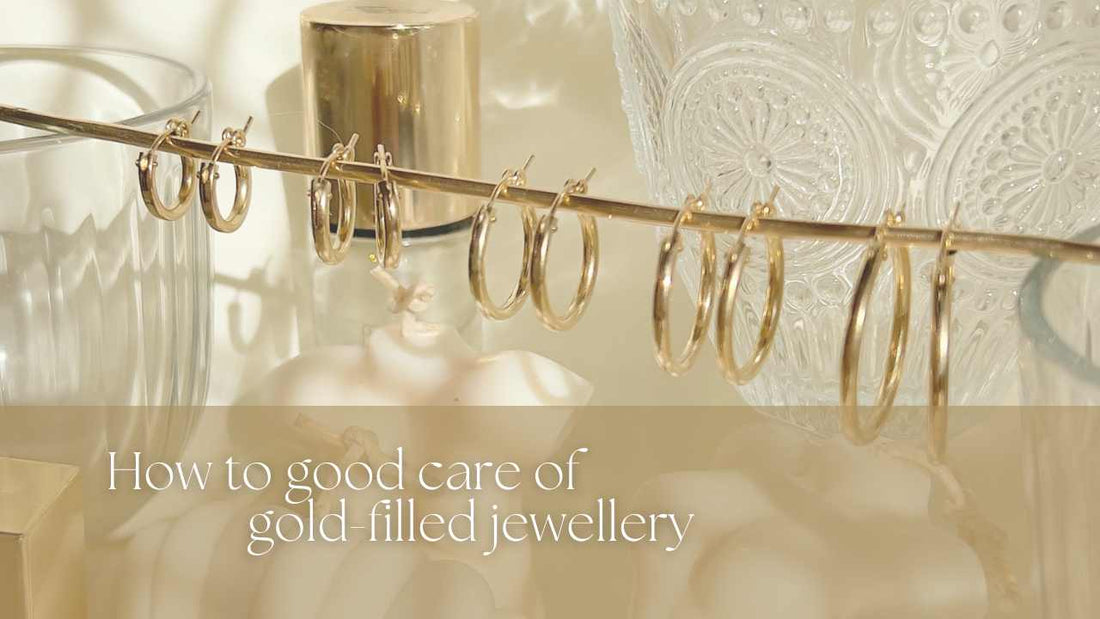 How To Good Care Of Your Gold-Filled Jewellery